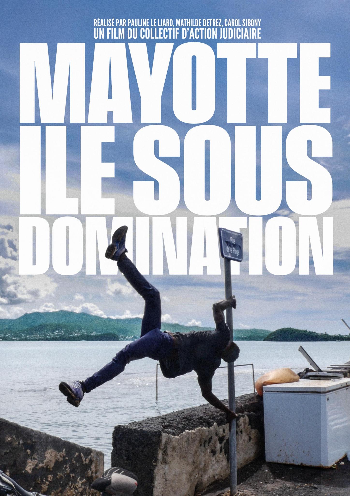 Mayotte : île sous domination